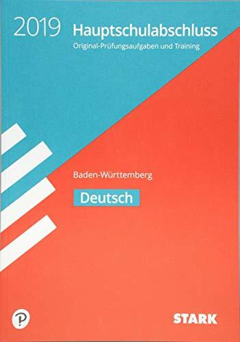 Original-Prüfungen und Training Hauptschulabschluss - Baden-Württemberg 2019 - Deutsch