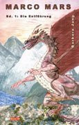 Marco Mars. Science-Fiction /Fantasy-Roman für Jugendliche / Die Entführung