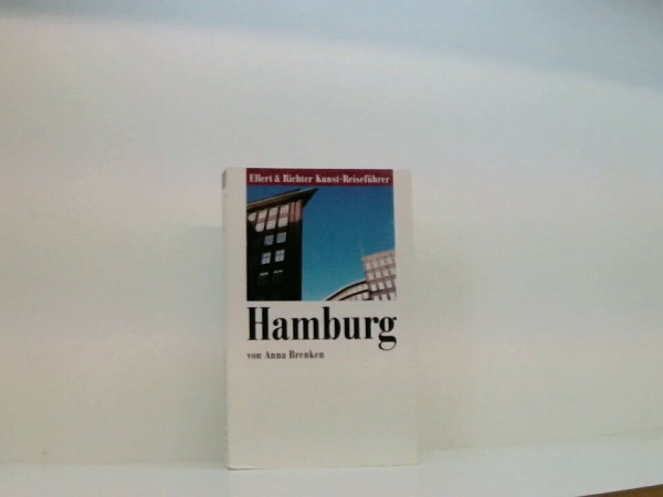 Hamburg (Ellert & Richter Kunst-Reiseführer)