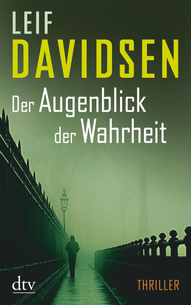 Der Augenblick der Wahrheit: Thriller