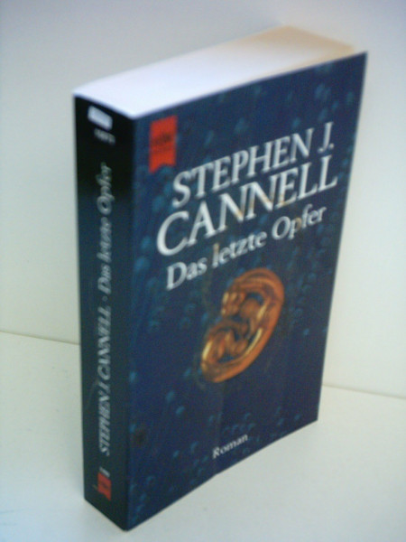Das letzte Opfer: Roman. Aus d. Amerikan. v. Hans Schuld