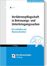 Verfahrenspflegschaft in Betreuungs- und Unterbringungssachen