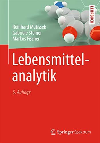 Lebensmittelanalytik (Springer-Lehrbuch) Lebensmittelanalytik (Springer-Lehrbuch)