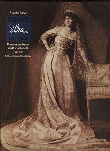 Madame d'Ora: Wien - Paris. Portraits aus Kunst und Gesellschaft 1907-1957