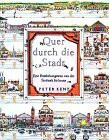 Quer durch die Stadt