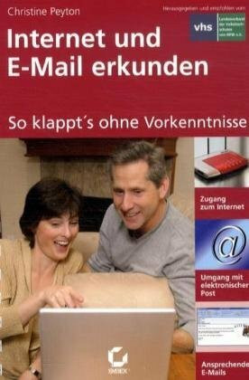 Internet und E-Mail erkunden