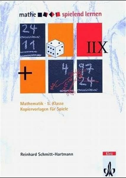 Mathe spielend lernen. Kopiervorlagen für Spiele: 5. Schuljahr