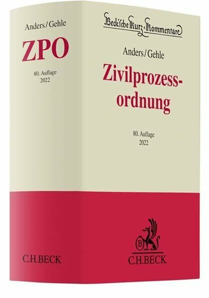 Zivilprozessordnung: mit GVG und anderen Nebengesetzen (Beck'sche Kurz-Kommentare)