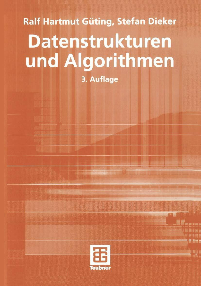 Springer Datenstrukturen Und Algorithmen (XLeitfäden Der Informatik)