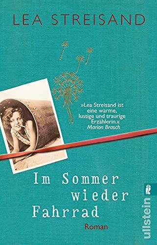Im Sommer wieder Fahrrad: Roman
