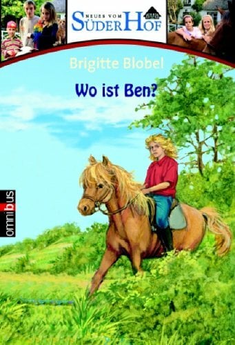 Neues vom Süderhof 3 - Wo ist Ben? Neues vom Süderhof 3 - Wo ist Ben?