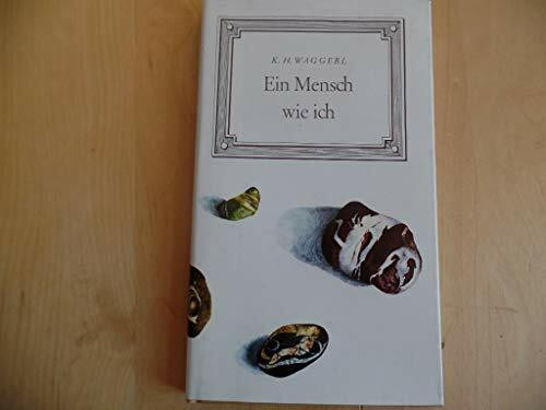 Ein Mensch wie ich.