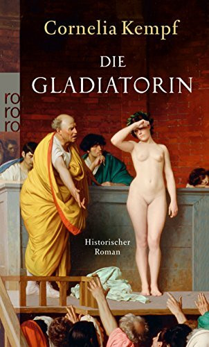 Die Gladiatorin