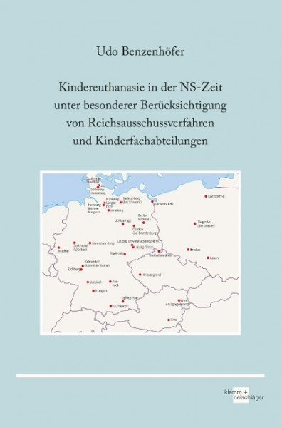Kindereuthanasie in der NS-Zeit unter besonderer Berücksichtigung von Reichsausschussverfahren und Kinderfachabteilungen Reichssusschussverfahren und Kinderfachabteilungen