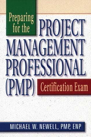 Preparing for the Project Management Professional (PMP) Certification Exam