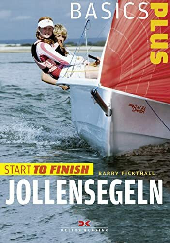 Jollensegeln: Start to Finish