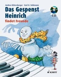 Das Gespenst Heinrich: ...findet Freunde