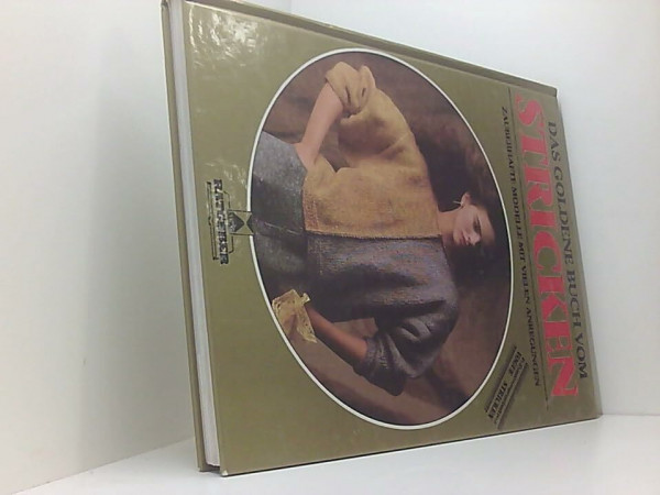 Das goldene Buch vom Stricken