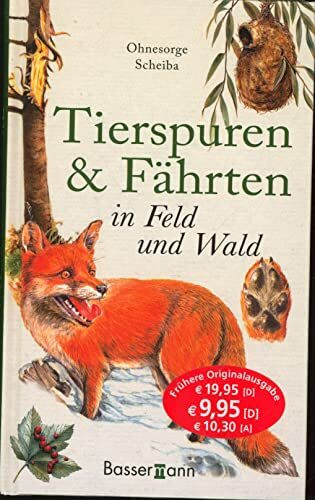 Tierspuren und Fährten in Feld und Wald