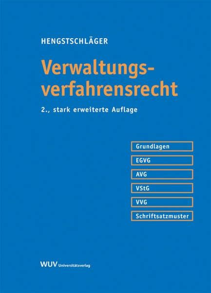 Verwaltungsverfahrensrecht : Ein systematischer Grundriss. Österreichisches Recht.