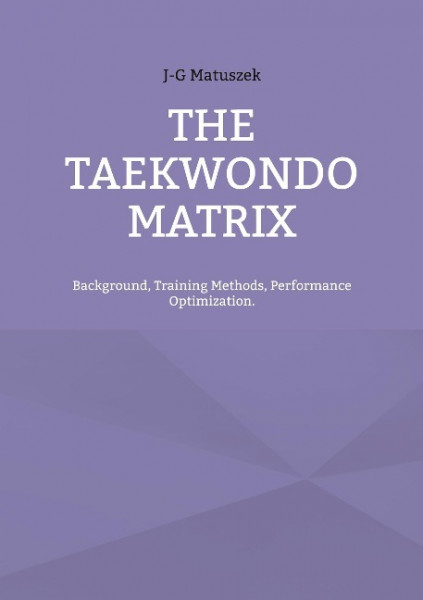 THE TAEKWONDO MATRIX