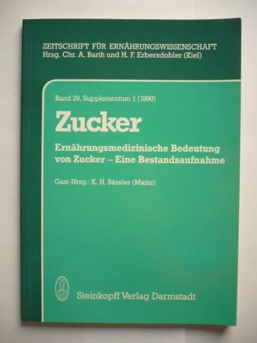 Zucker (Band 29 Supplementum 1 (1990))
