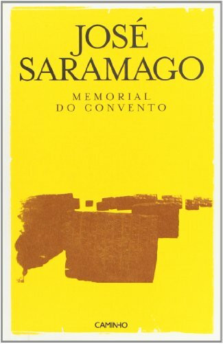Memorial do Convento.Das Memorial, portugies. Ausgabe: Romance.