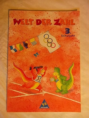 Welt der Zahl - Ausgabe 1998 für Grundschulen: Welt der Zahl - Ausgabe 1998 für das 1. - 3. Schuljahr Nord und Berlin: Schülerband 3