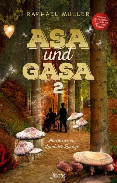 Asa und Gasa 2: Abenteuer im Land der Zwerge (Asa und Gasa: Abenteuer im Land der Zwerge)