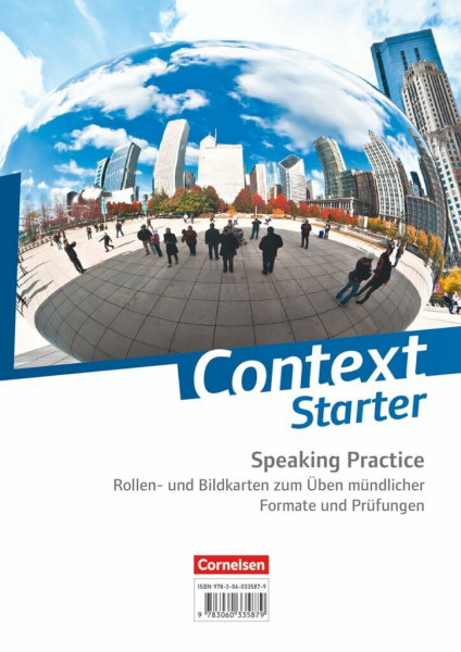 Context Starter - Allgemeine Ausgabe und Niedersachsen: Context Starter|NULL|Zu allen Ausgaben|NULL|Speaking Practice|Rollen- und Bildkarten zum Üben ... in der gymnasialen Oberstufe|Cards|NULL