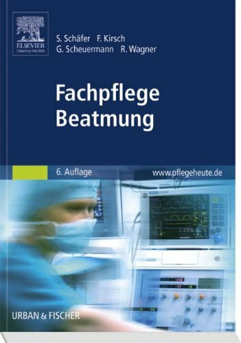 Urban & Fischer Verlag/Elsevier GmbH Fachpflege Beatmung