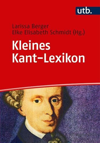 Kleines Kant-Lexikon