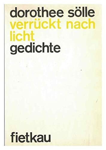 Verrückt nach Licht. Gedichte.