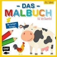 Das Malbuch - Auf dem Bauernhof