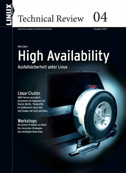 Linux-Magazin Technical Review 04. High Availability
