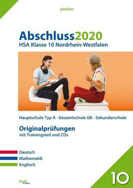 Abschluss 2020 - Hauptschulabschluss Klasse 10. Deutsch, Mathematik und Englisch. Nordrhein-Westfale