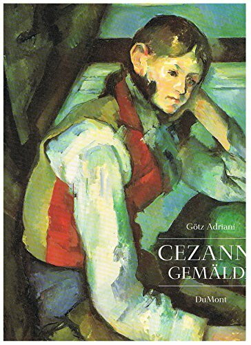 Cézanne - Gemälde: Katalogbuch zur Ausstellung in der Kunsthalle Tübingen, 1993. Mit e. Beitr. z. Rezeptionsgeschichte v. Walter Feilchenfeldt