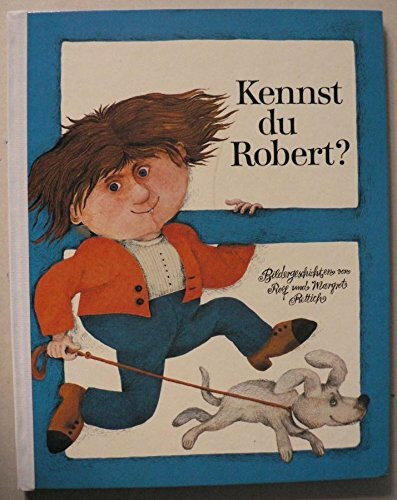 Kennst du Robert?