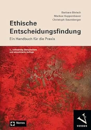 Ethische Entscheidungsfindung: Ein Handbuch für die Praxis