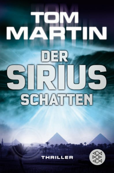 Der Sirius-Schatten: Thriller