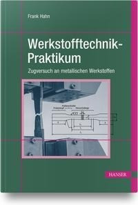 Werkstofftechnik-Praktikum