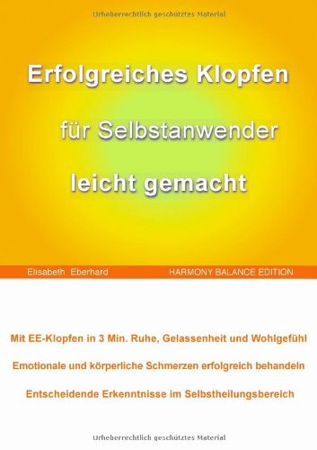 Erfolgreiches Klopfen für Selbstanwender leicht gemacht