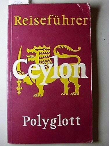 Sri Lanka ( Ceylon) mit Malediven. Polyglott Reiseführer.