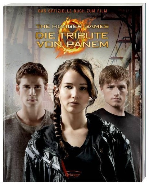 The Hunger Games. Die Tribute von Panem.