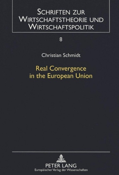 Real Convergence in the European Union