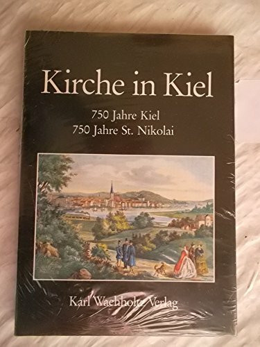 Kirche in Kiel: 750 Jahre Kiel, 750 Jahre St. Nikolai