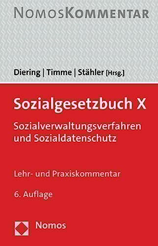 Sozialgesetzbuch X: Sozialverwaltungsverfahren und Sozialdatenschutz (Diering/Timmer/Strähler, Sozialgesetzbuch X)