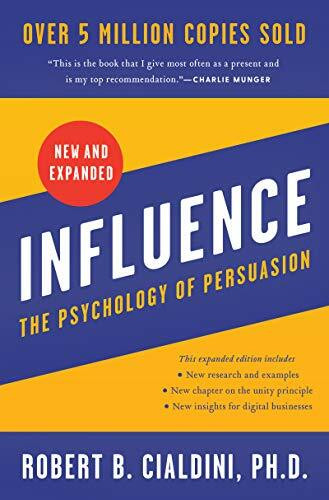 Harper Business Influence, New And Expanded, The Essential Guide To The Psychology Of Influence And Persuasion...