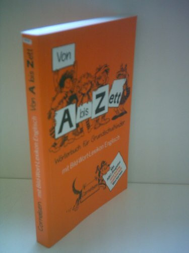 Von A bis Zett - Alte allgemeine Ausgabe: 4. Schuljahr - Wörterbuch: Kartoniert