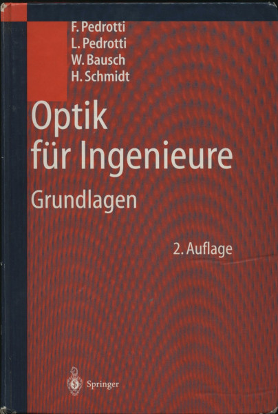 Optik für Ingenieure: Grundlagen